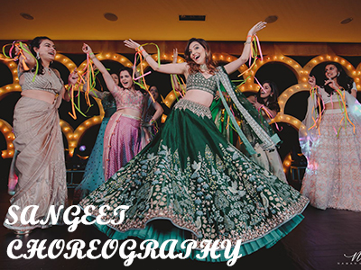 Sangeet Choreography